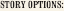 Story Options